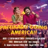 Pattikadu Going America